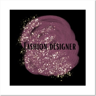 Job title - Fashion Designer Posters and Art